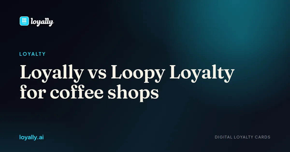 Loyally vs Loopy Loyalty for coffee shops